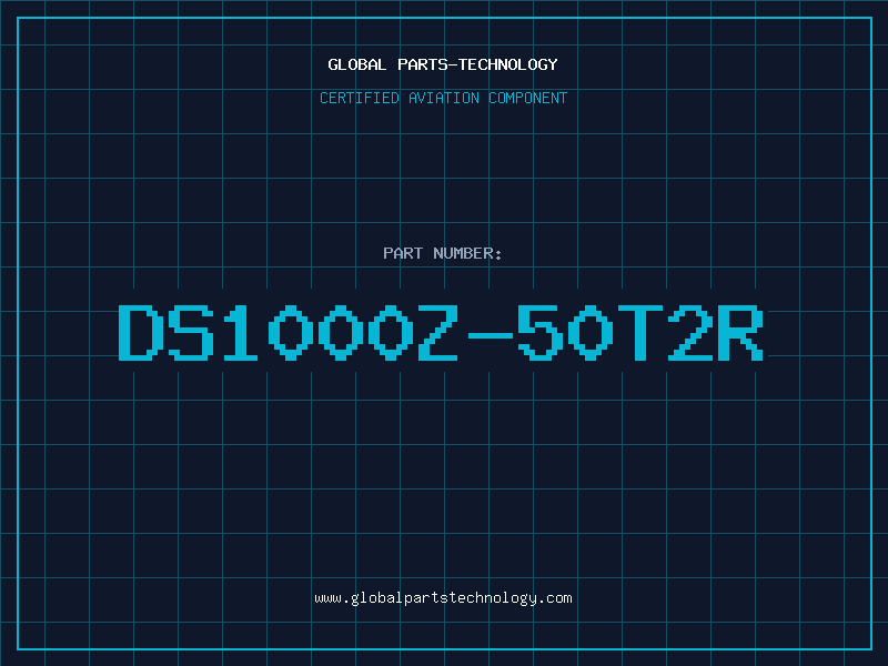 Aviation Part DS1000Z-50T2R