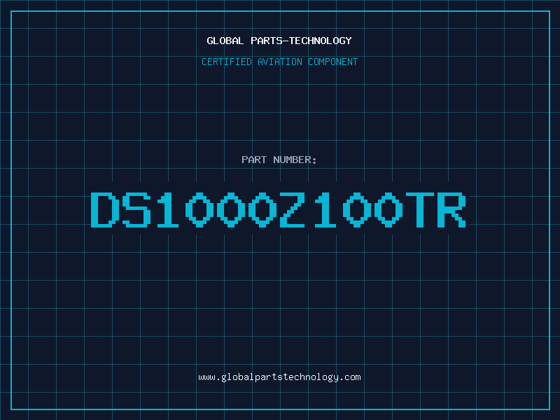 Aviation Part DS1000Z100TR