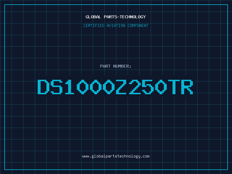 Aviation Part DS1000Z250TR