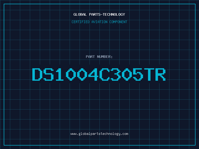 Aviation Part DS1004C305TR