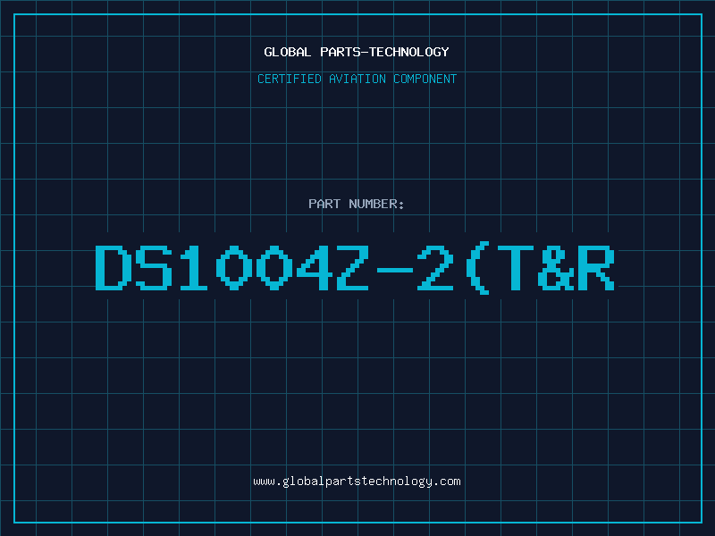 Aviation Part DS1004Z-2(T&R