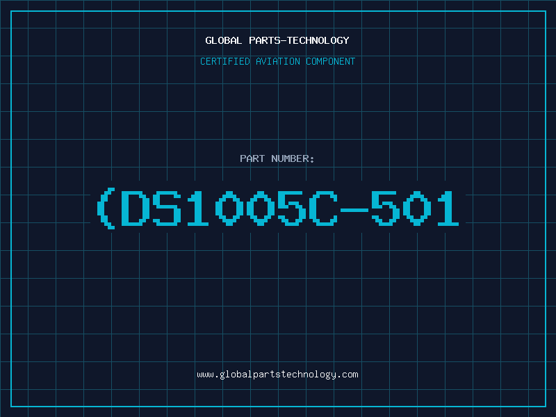 Aviation Part DS1005C-501