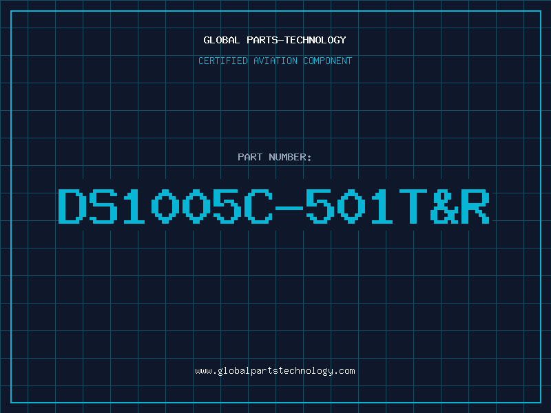 Aviation Part DS1005C-501T&R