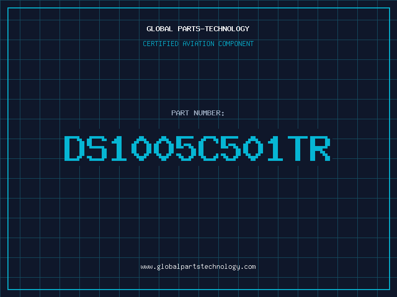 Aviation Part DS1005C501TR