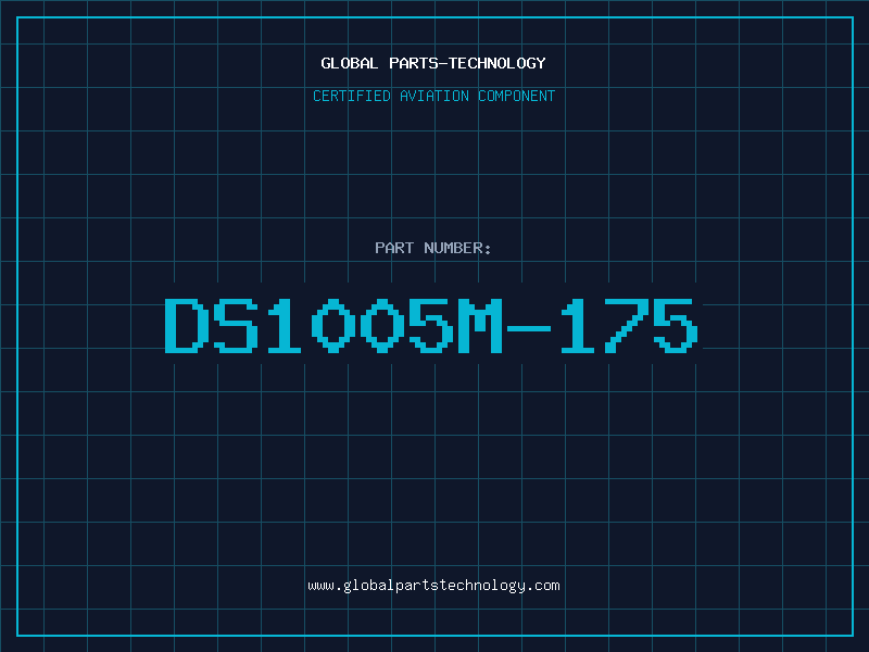 Aviation Part DS1005M-175
