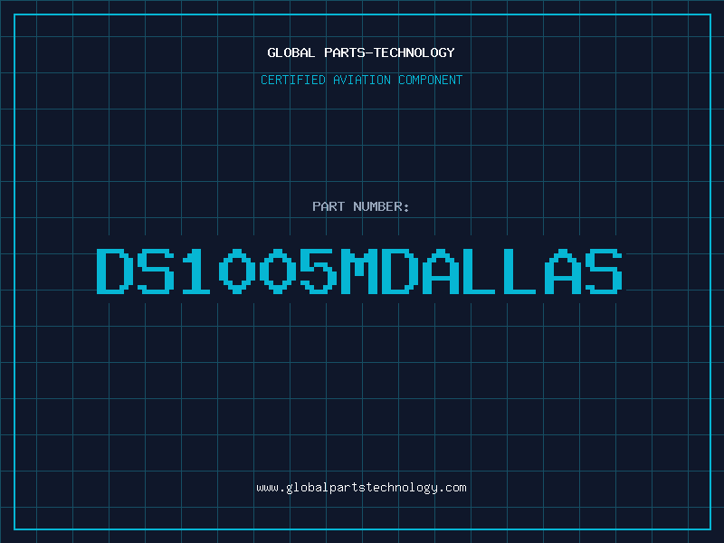 Aviation Part DS1005MDALLAS