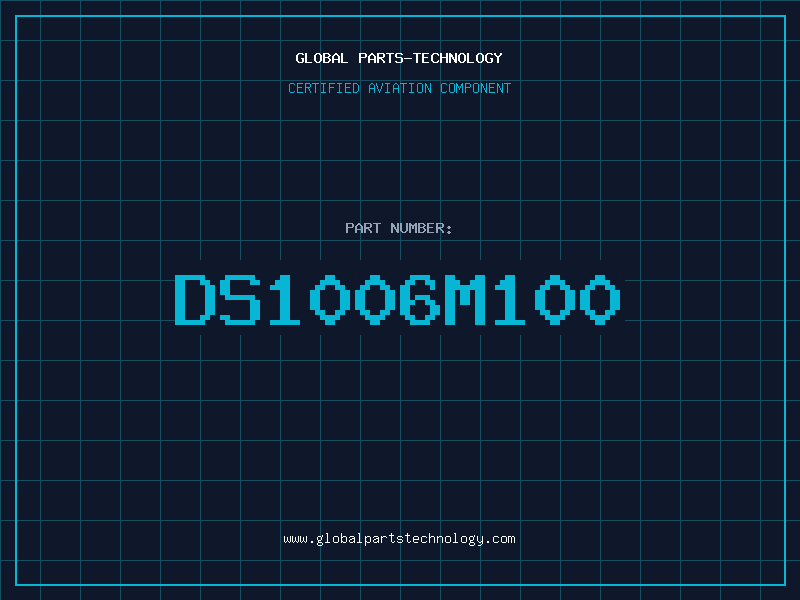 Aviation Part DS1006M100