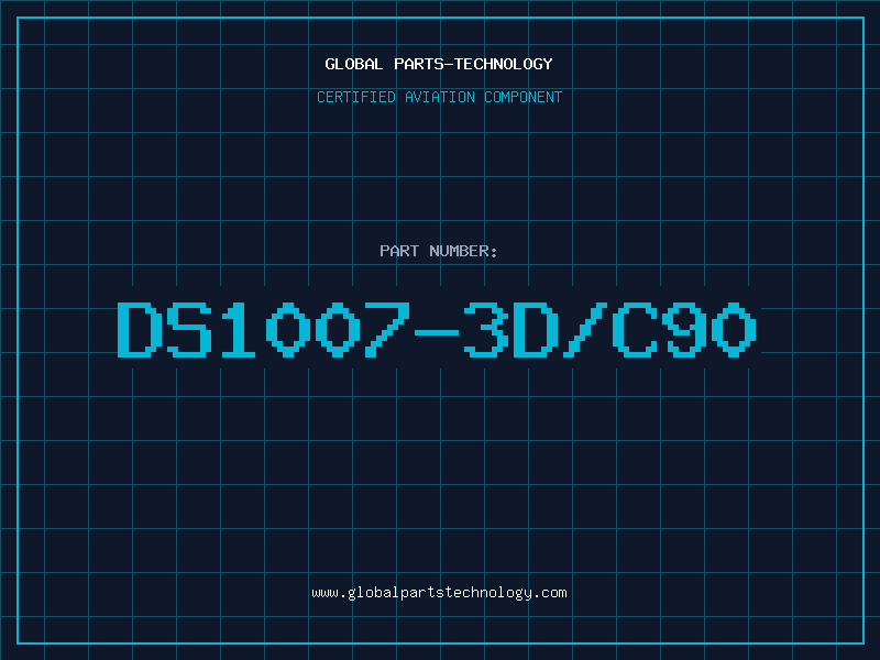 Aviation Part DS1007-3D/C90