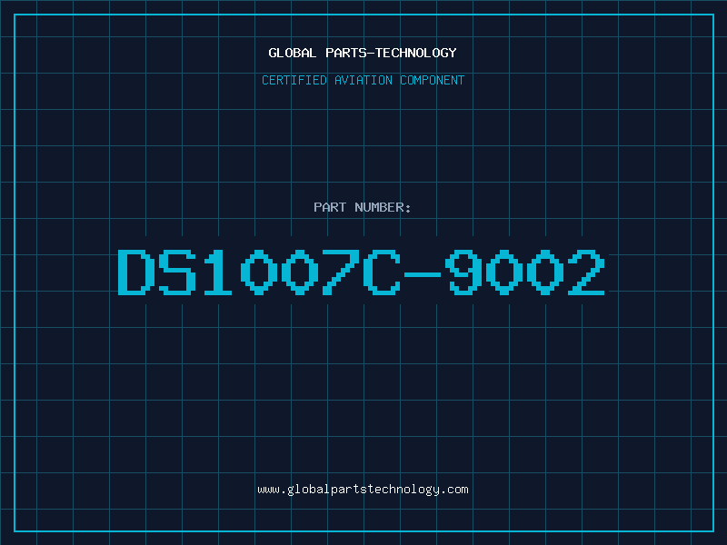 Aviation Part DS1007C-9002
