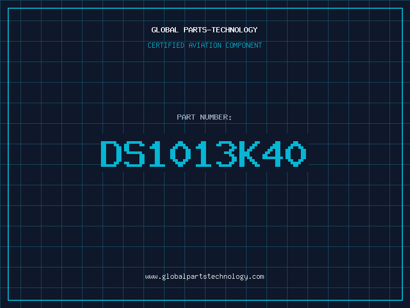 Aviation Part DS1013K40