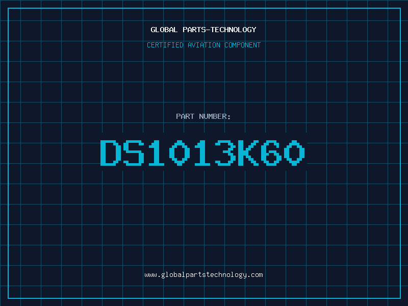 Aviation Part DS1013K60