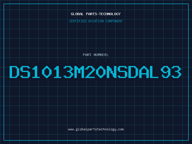 Aviation Part DS1013M20NSDAL93