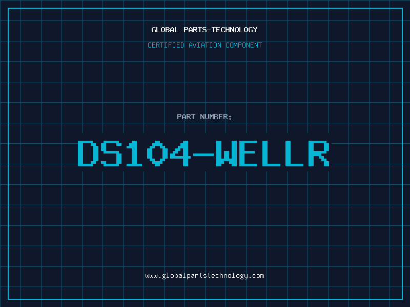Aviation Part DS104-WELLR