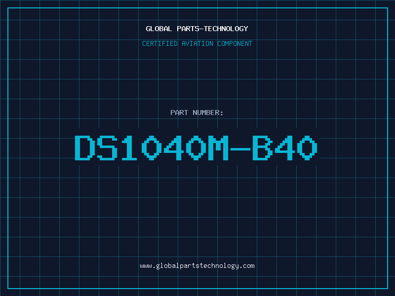Aviation Part DS1040M-B40