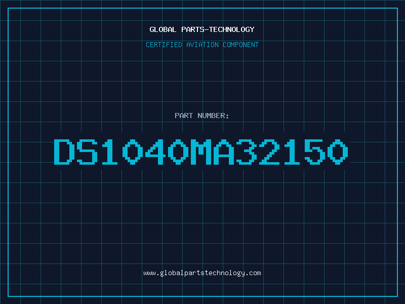 Aviation Part DS1040MA32150