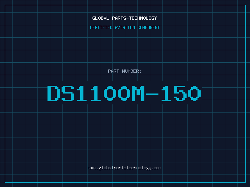 Aviation Part DS1100M-150
