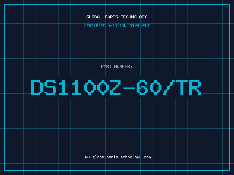 Aviation Part DS1100Z-60/TR