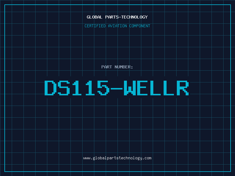 Aviation Part DS115-WELLR
