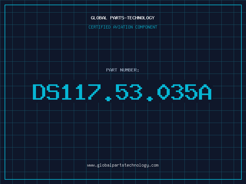 Aviation Part DS117.53.035A