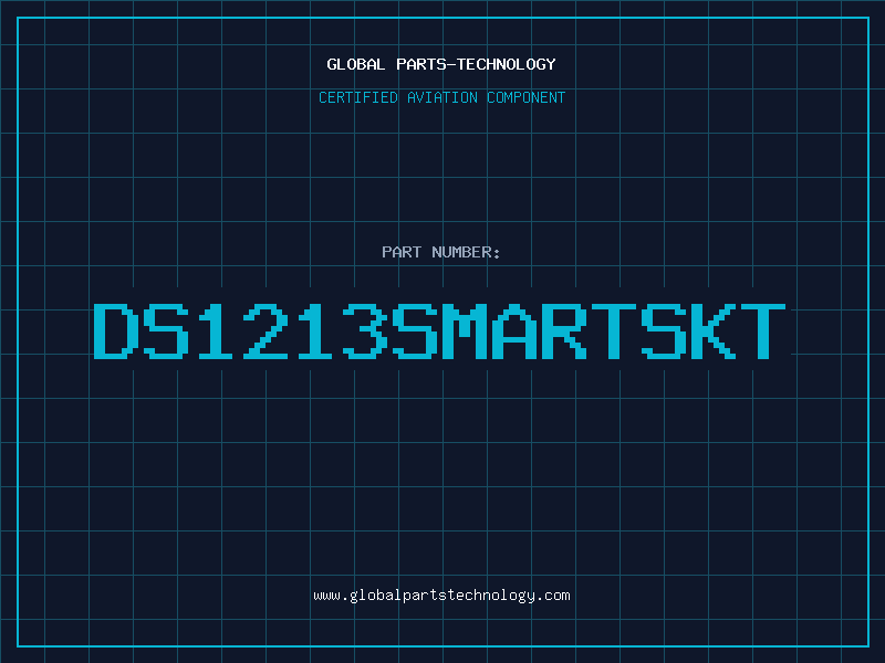 Aviation Part DS1213SMARTSKT