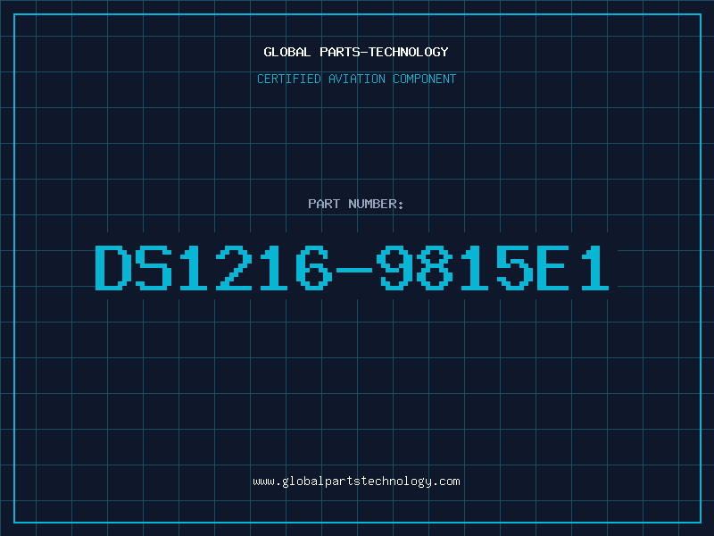 Aviation Part DS1216-9815E1