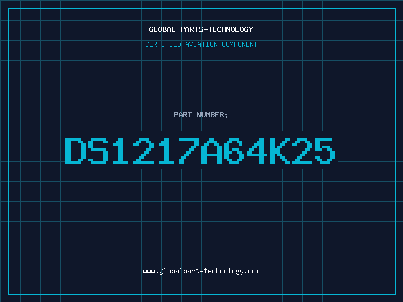 Aviation Part DS1217A64K25