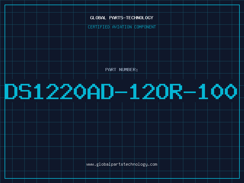 Aviation Part DS1220AD-12or-100