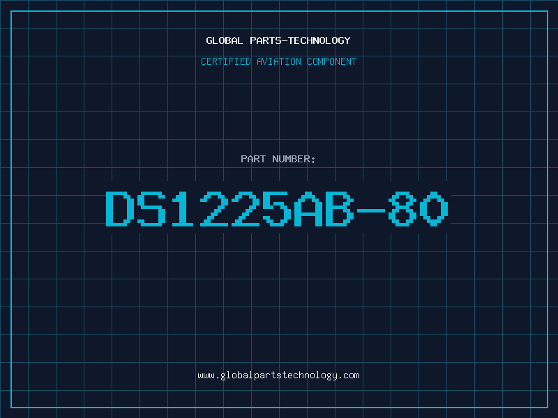 Aviation Part DS1225AB-80