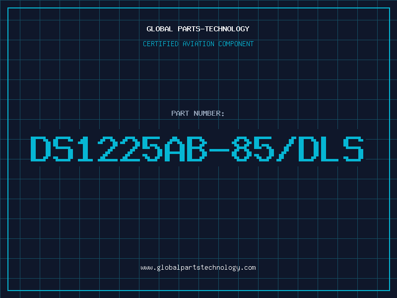 Aviation Part DS1225AB-85/DLS