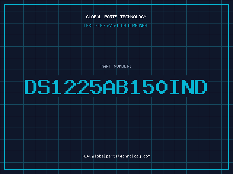 Aviation Part DS1225AB150IND