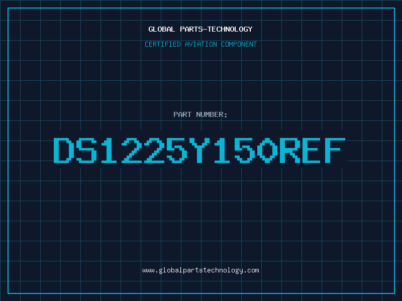 Aviation Part DS1225Y150REF