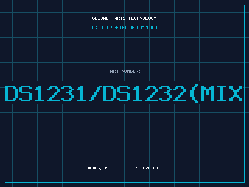 Aviation Part DS1231/DS1232(MIX