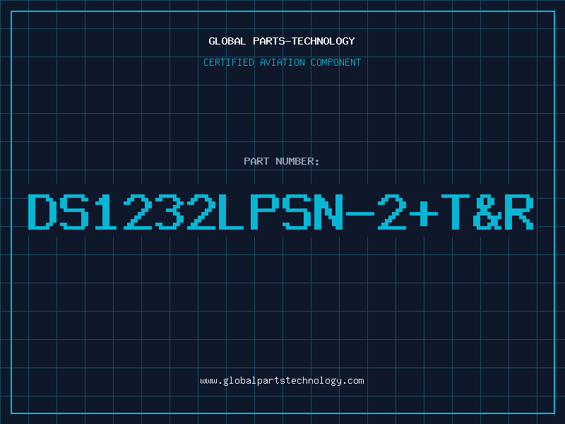 Aviation Part DS1232LPSN-2+T&R