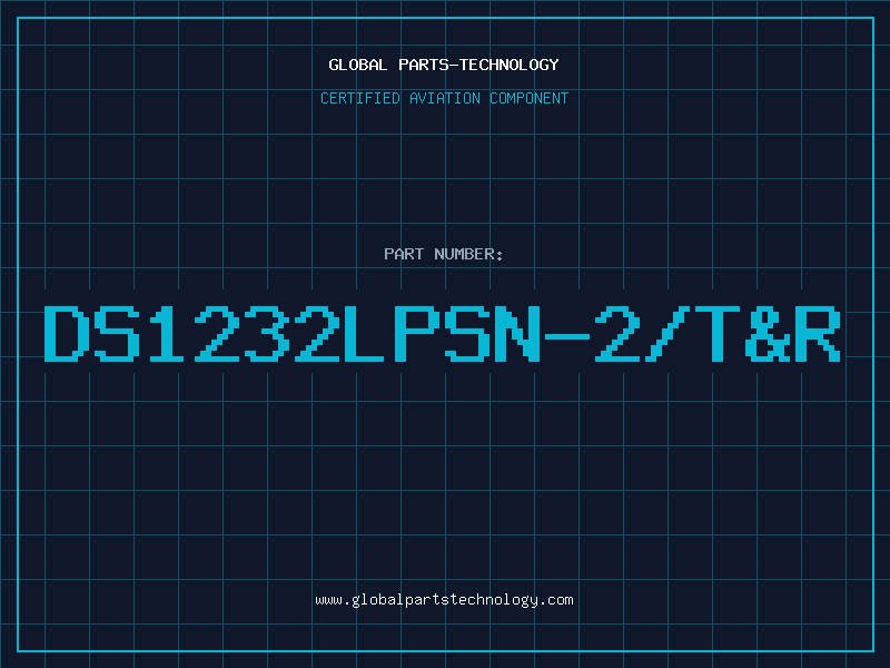 Aviation Part DS1232LPSN-2/T&R