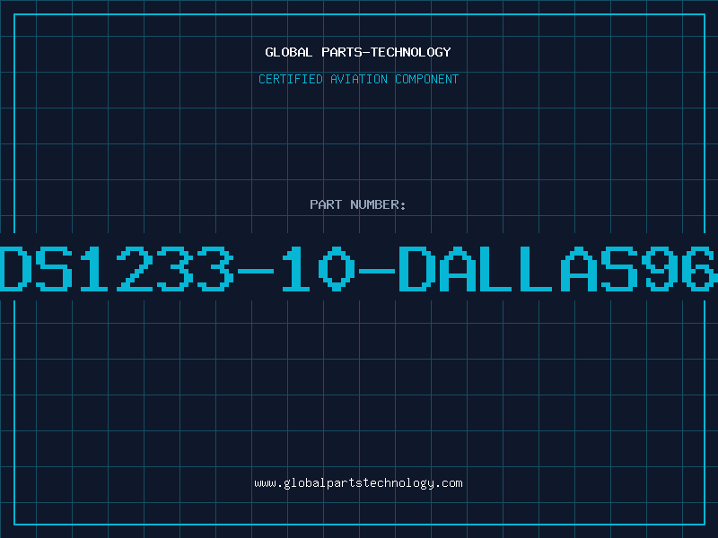 Aviation Part DS1233-10-DALLAS96