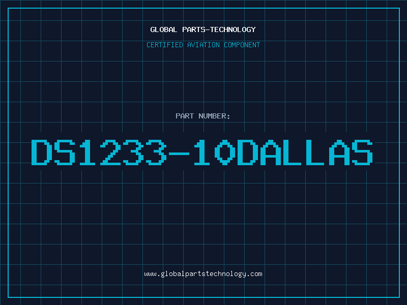 Aviation Part DS1233-10DALLAS