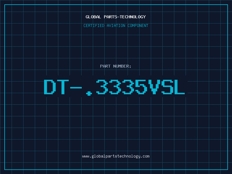 Aviation Part DT-.3335VSL