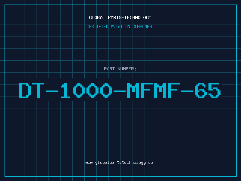 Aviation Part DT-1000-MFMF-65