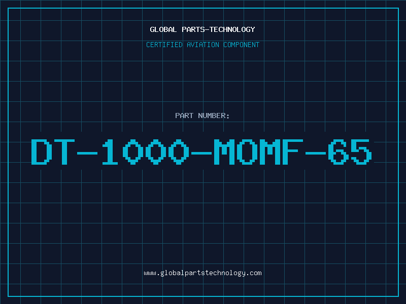 Aviation Part DT-1000-MOMF-65