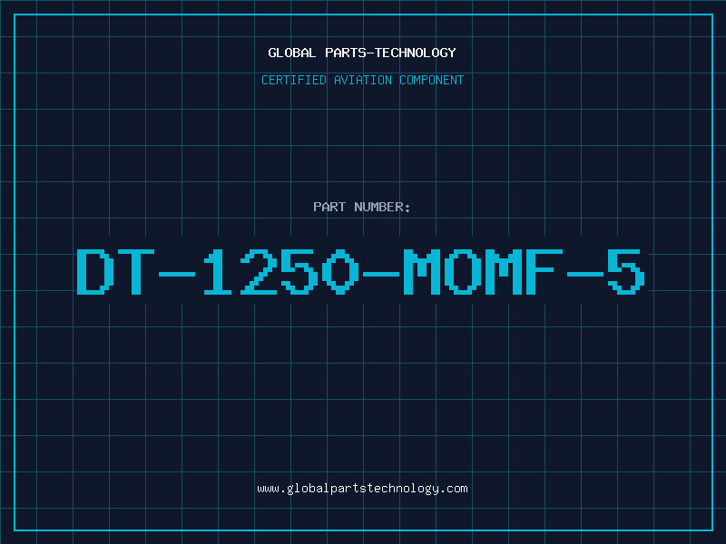 Aviation Part DT-1250-MOMF-5