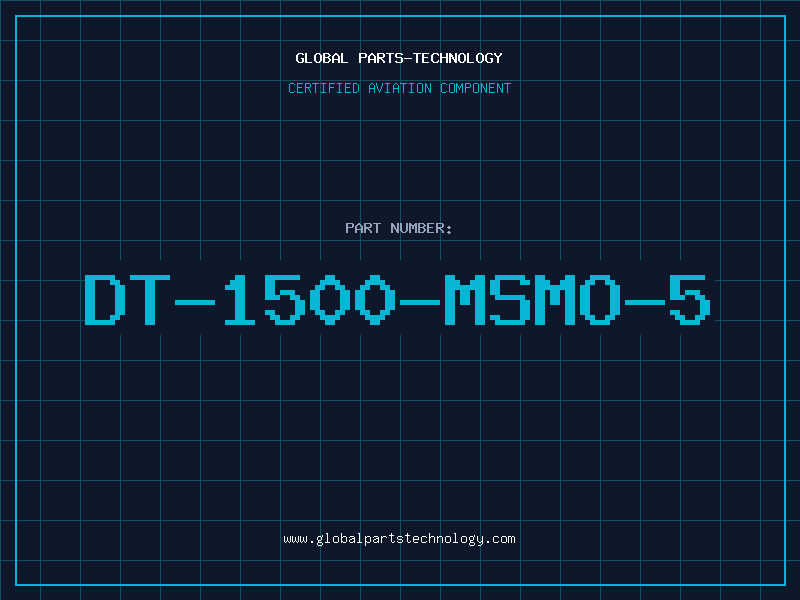 Aviation Part DT-1500-MSMO-5