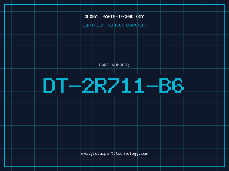 Aviation Part DT-2R711-B6