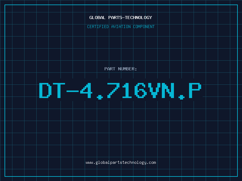 Aviation Part DT-4.716VN.P