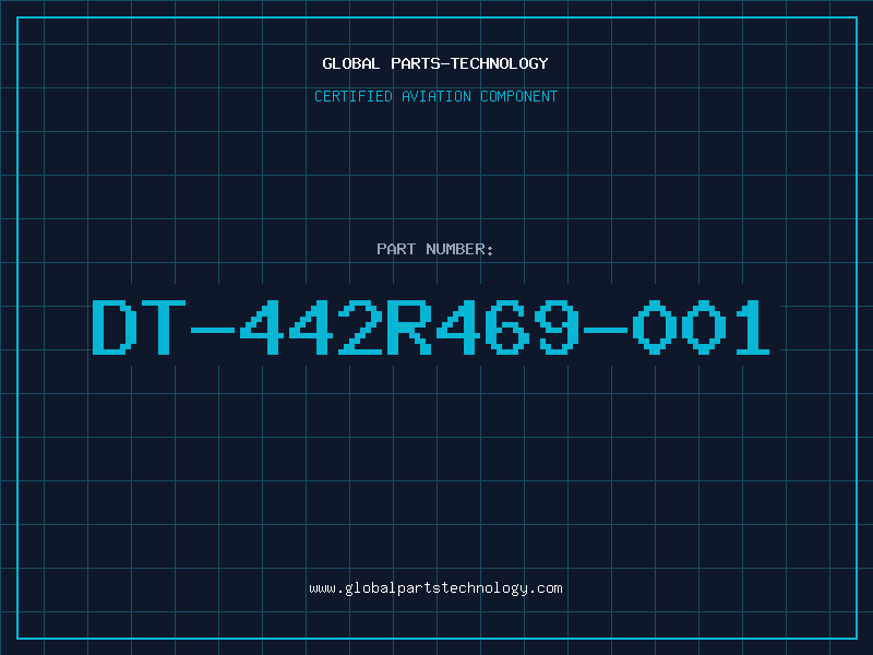 Aviation Part DT-442R469-001