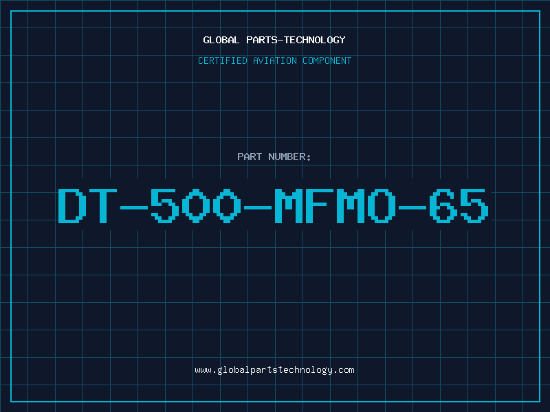 Aviation Part DT-500-MFMO-65