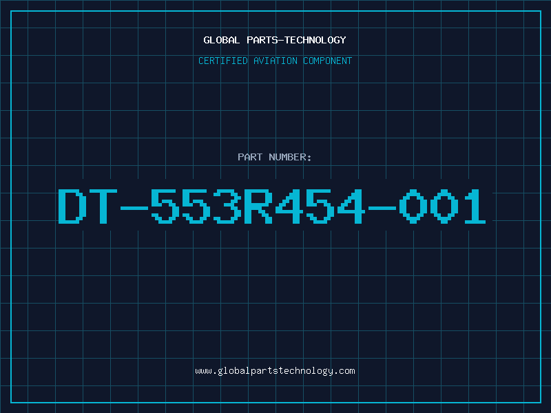 Aviation Part DT-553R454-001