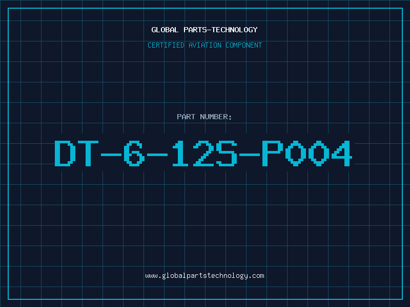 Aviation Part DT-6-12S-P004