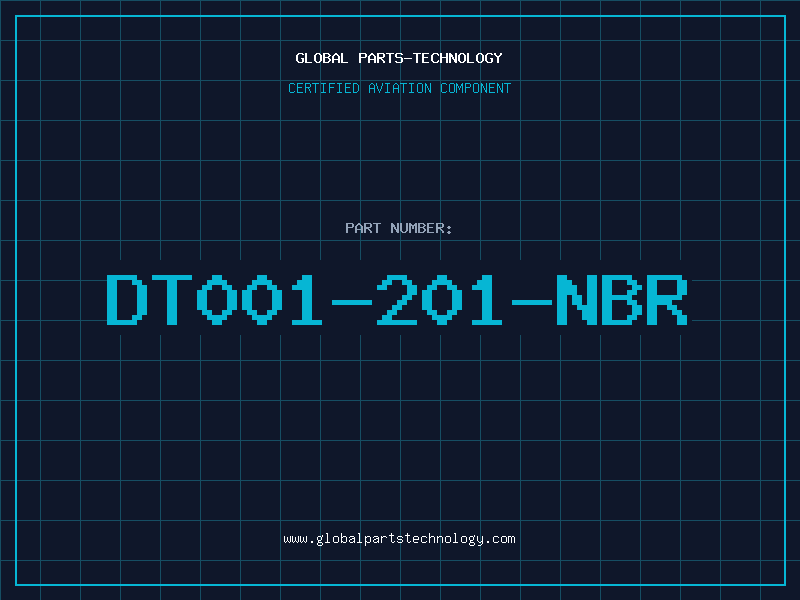Aviation Part DT001-201-NBR