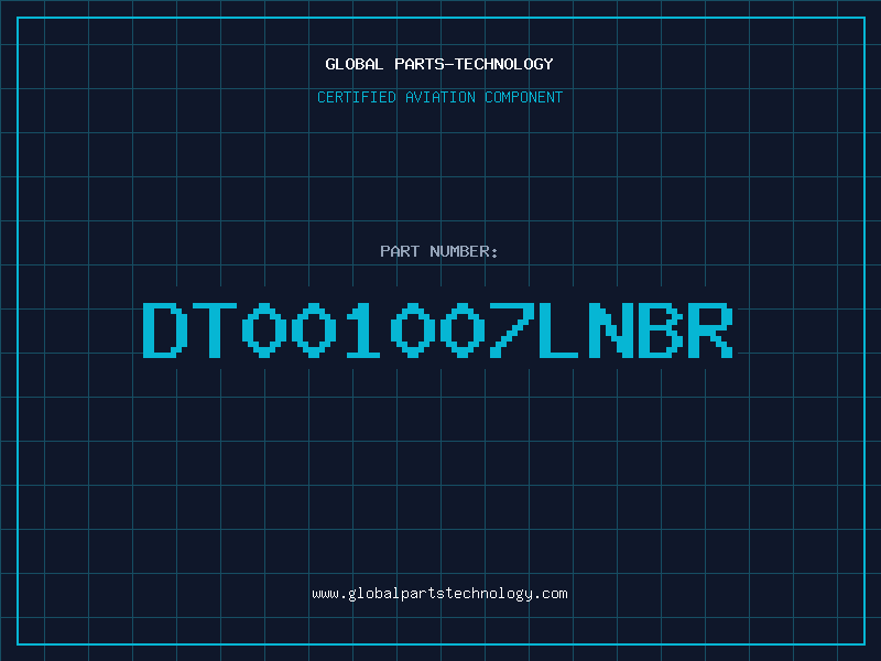 Aviation Part DT001007LNBR