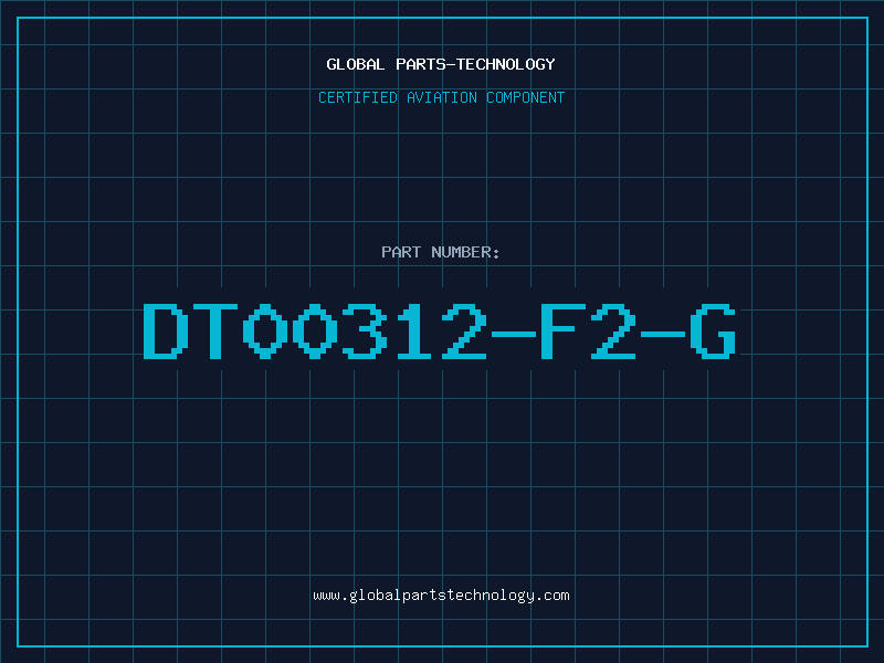 Aviation Part DT00312-F2-G
